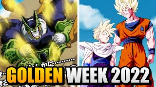 GOLDEN WEEK 2022 (DBZ Dokkan Battle)