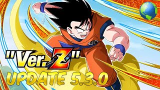 VER. Z UPDATE 5.3.0!!! (Global) | Dragon Ball Z Dokkan Battle