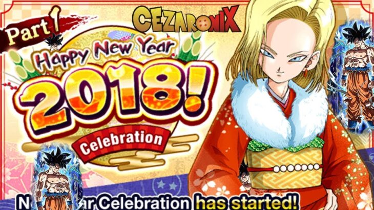DB Dokkan Battle Happy New Year 2018 Celebration + Goku Ultra Instinct